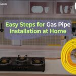 Easy Steps for Gas Pipe Installation at Home